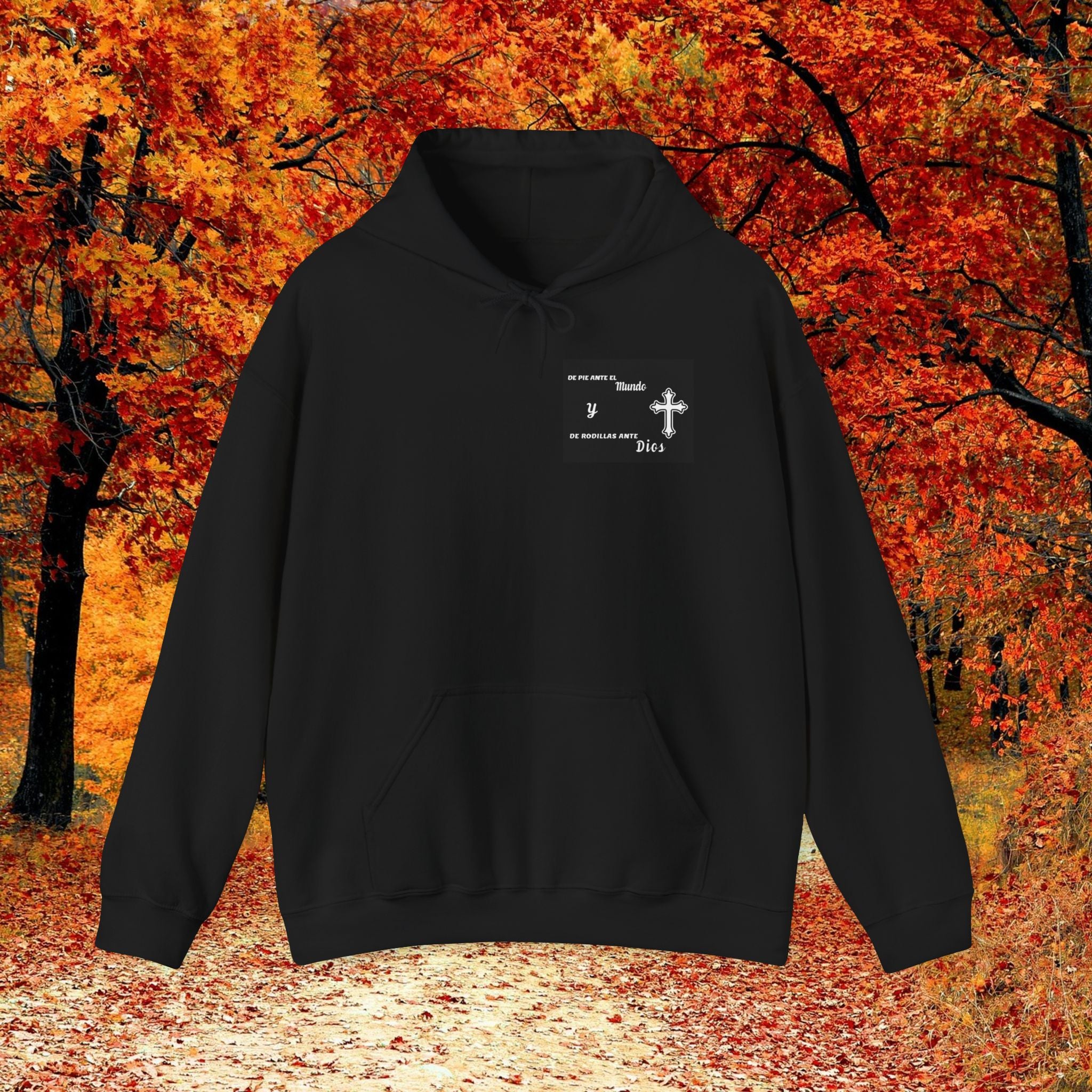 Religious Cross Hoodie — "De Pie Ante El Mundo y De Rodillas Ante Dios" Faith Sweatshirt