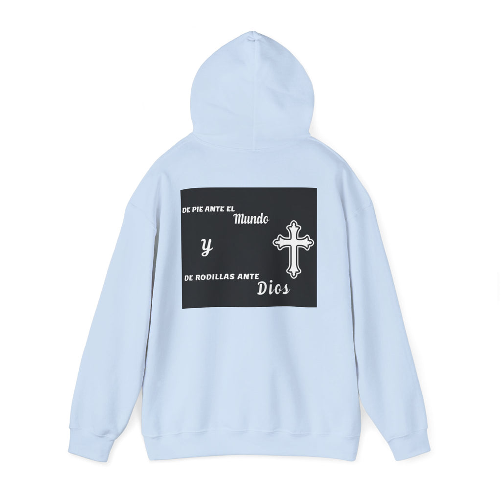 Religious Cross Hoodie — "De Pie Ante El Mundo y De Rodillas Ante Dios" Faith Sweatshirt