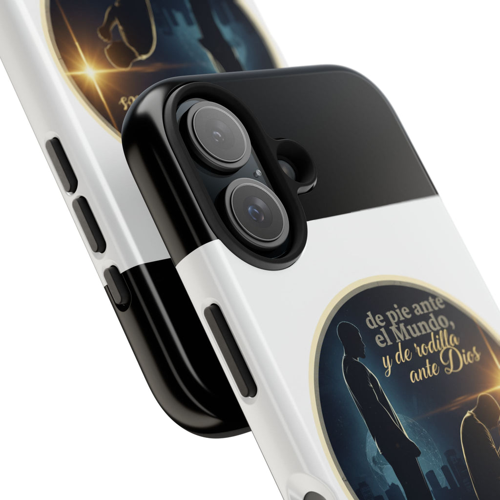 Tough Phone Case — Spanish Prayer Design: “de pie ante el Mundo, y de rodillas ante Dios”