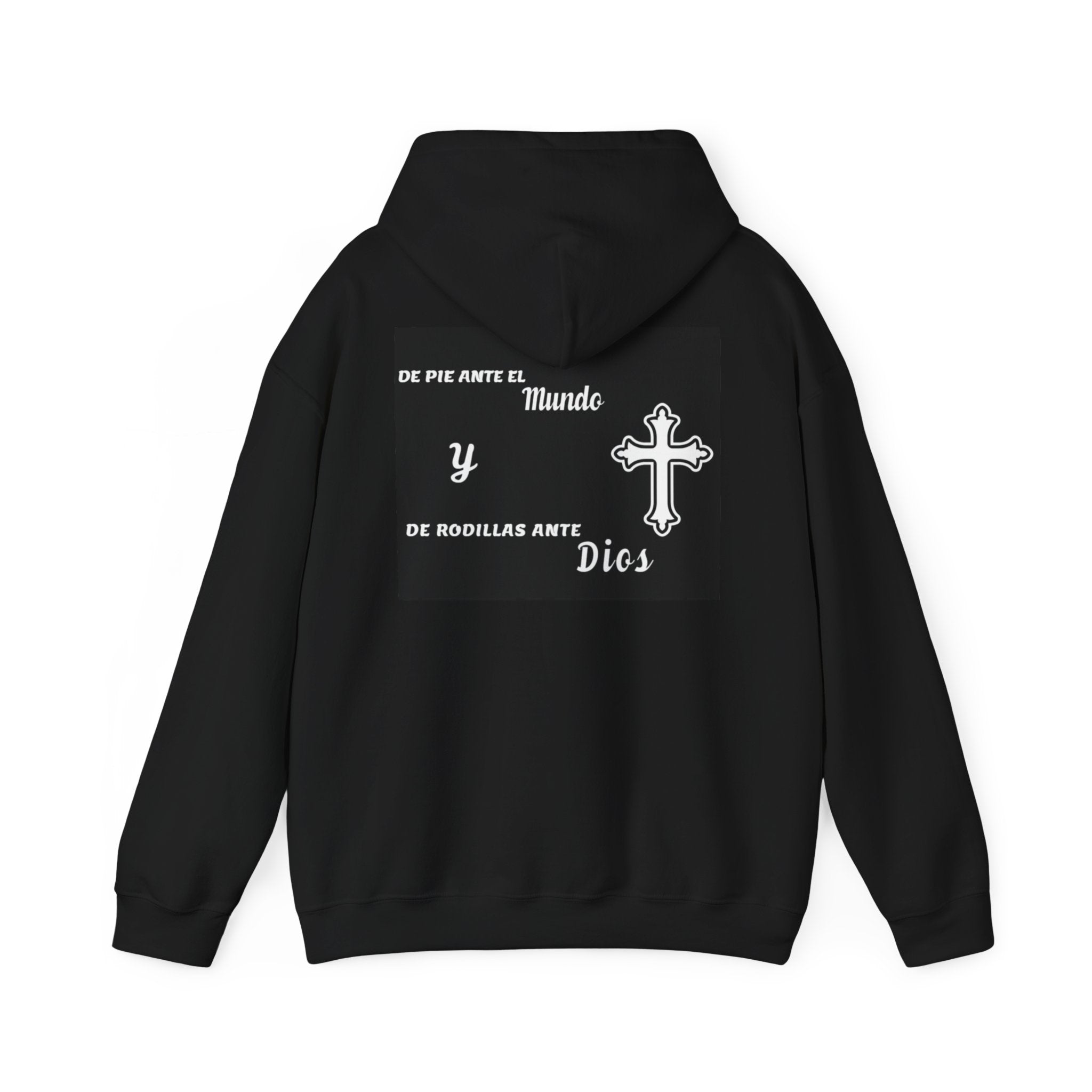 Religious Cross Hoodie — "De Pie Ante El Mundo y De Rodillas Ante Dios" Faith Sweatshirt