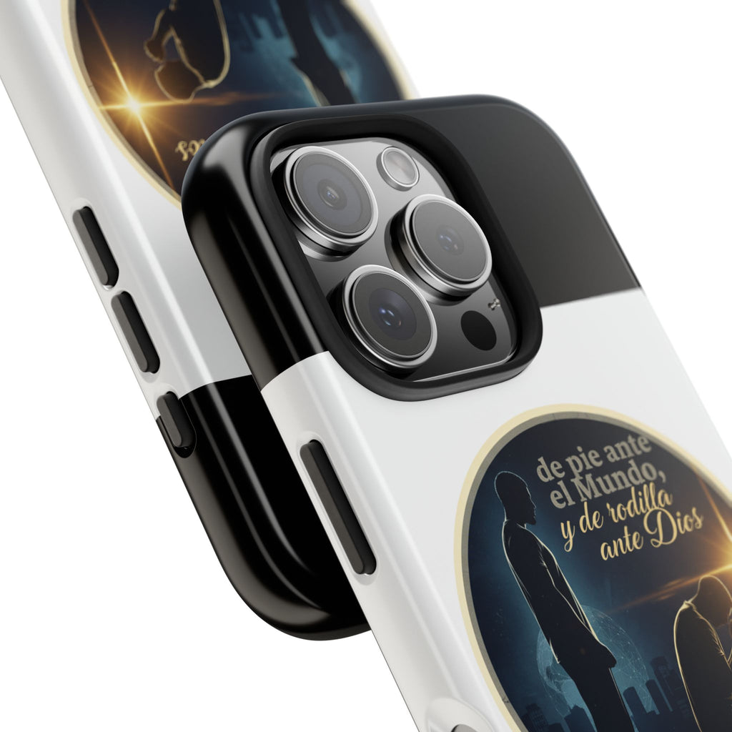 Tough Phone Case — Spanish Prayer Design: “de pie ante el Mundo, y de rodillas ante Dios”
