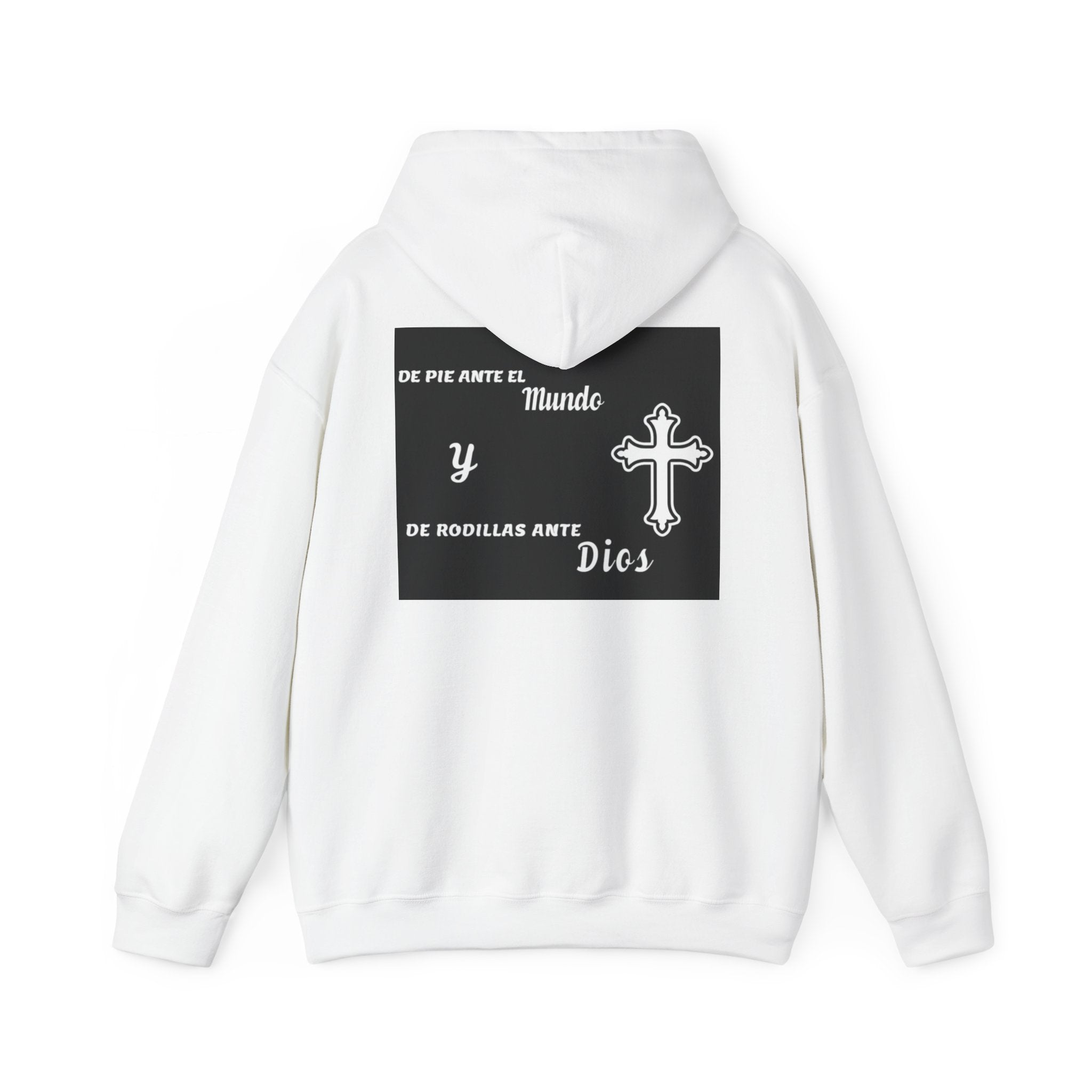 Religious Cross Hoodie — "De Pie Ante El Mundo y De Rodillas Ante Dios" Faith Sweatshirt