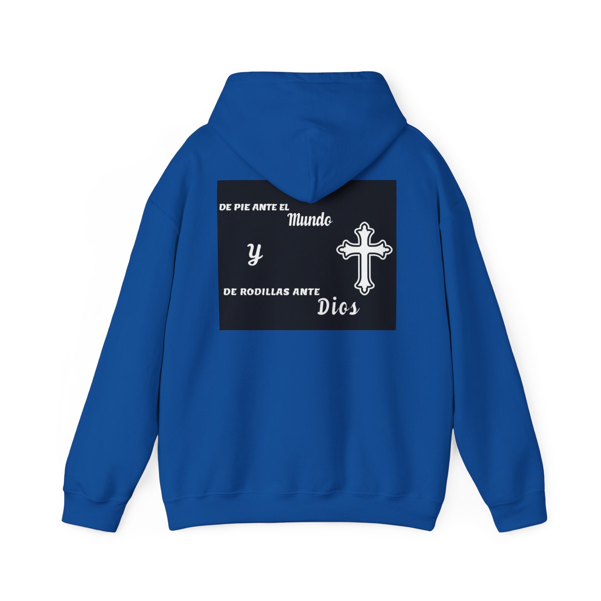 Religious Cross Hoodie — "De Pie Ante El Mundo y De Rodillas Ante Dios" Faith Sweatshirt